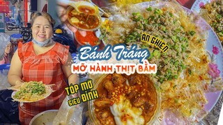 Độc đáo BÁNH TRÁNG MỠ HÀNH THỊT BẰM thơm ngon có một không hai ở Sài Gòn | Địa điểm ăn uống