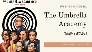 The Umbrella Academy S2 E1 #Sub Indo