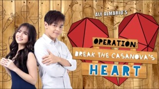 OPERATION: BREAK THE CASANOVA'S HEART| FULL EPISODE 5