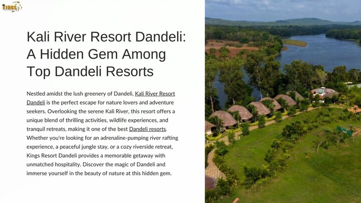 Kali River Resort Dandeli: A Hidden Gem Among Top Dandeli Resorts