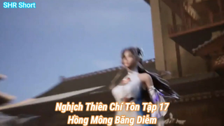 Nghịch Thiên Chí Tôn Tập 17-Hồng Mông Băng Diễm