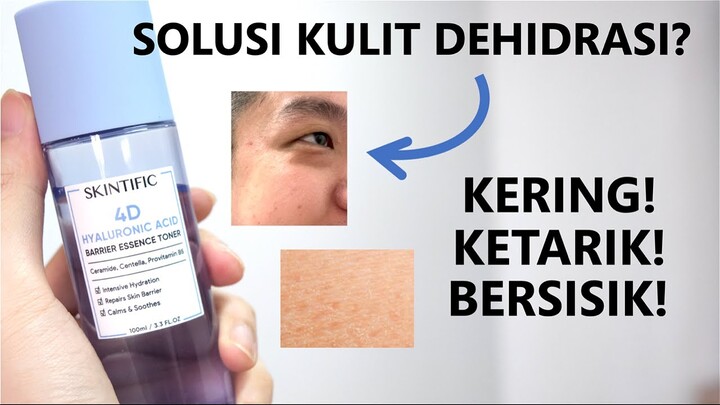 3 Hari Bebas Kulit Dehidrasi! SKINTIFIC 4D Hyaluronic Acid Barrier Essence Toner.