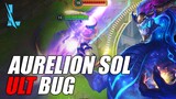 Aurelion Sol Ultimate Bug - Wild Rift
