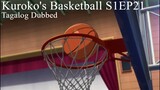 Kuroko's Basketball TAGALOG [S1Ep21] - Let's Get Started