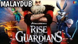 Rise Of The Guardians (2012) | MALAYDUB