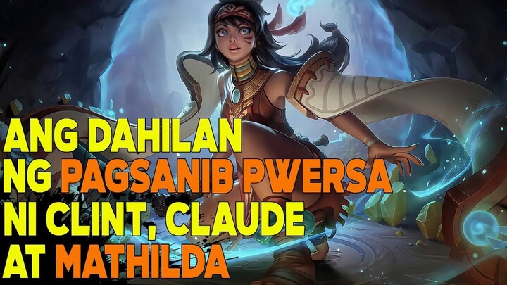 ANG KWENTO NI MATHILDA | MOBILE LEGENDS TAGALOG STORY | MLBB