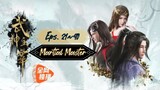 Martial Master Eps. 21~40 Subtitle Indonesia