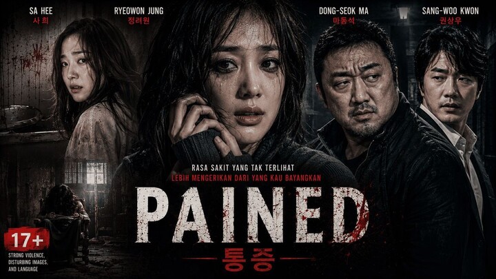 Pained (Tong-jeung) (2011) 17+