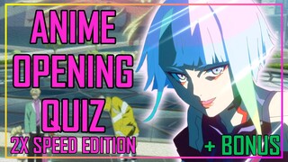 ANIME OPENING QUIZ - 2X SPEED EDITION - 40 OPENINGS + BONUS ROUNDS