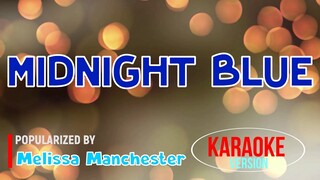 Midnight Blue - Melissa Manchester | Karaoke Version |HQ 🎼📀▶️