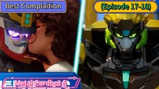 Metal Cardbot S (Episode 17-18) Complaition (27 Minutes)