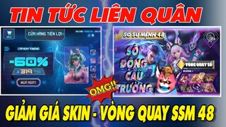 Tin Tức Liên Quân: Giảm Giá Trang phục SS 60% - Vòng Quay sổ sứ mệnh mùa 48