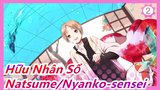 [Hữu Nhân Sổ] Natsume Takashi/Nyanko-sensei|Cắt đoạn mùa 5 tập 7_2
