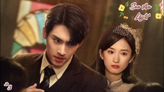 [ SUB INDO ] See the Light Ep 3