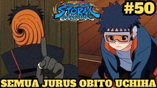 Kupas Tuntas Jurus - Jurus Obito Uchiha ! Naruto X Boruto Ultimate Ninja Storm Connections #50