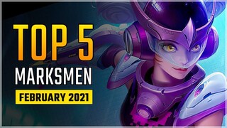 Top 5 Best Marksmen in February 2021 | WanWan Enters the List | Mobile Legends