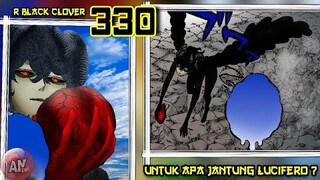 Untuk Apa Jantung Iblis Lucifero ?| R Black Clover 330