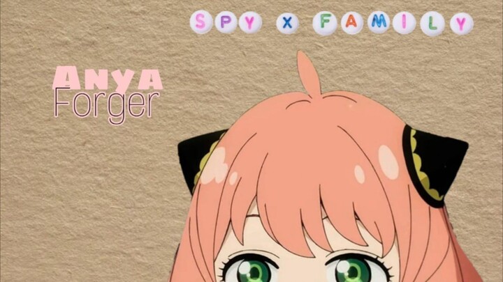 ANYA forger [coretan mudah] part 4
