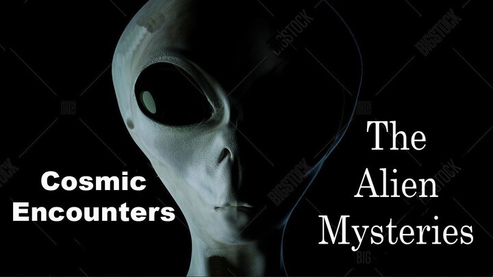 Cosmic Encounters: Unveiling the Alien Mysteries