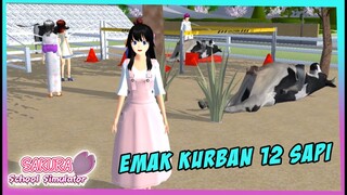 EMAK KURBAN 12 EKOR SAPI  Sakura School Simulator Indonesia