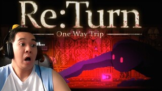 IS THAT PURPLE MAN?! | Re:Turn One Way Trip