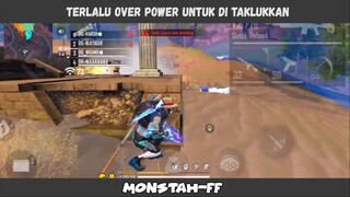 terlalu over power untuk di taklukkan