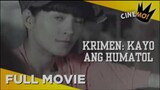 Krimen Kayo Ang Humatol 1974- ( Full Movie )