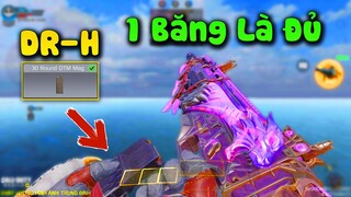 Call of Duty Mobile |DR-H Móng Vuốt Của Quỷ Chỉ Cần 1 Băng Đạn OTM Là Đủ MẠNH