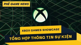 Phê Game News #87: Tổng Hợp Thông Tin Xbox Games Showcase