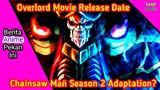 [News] Overlord Movie Release Date, Chainsaw Man Season 2 Adaptation?