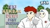 JEKI NEMBAK DEWI PART ENDING - Animasi Sekolah