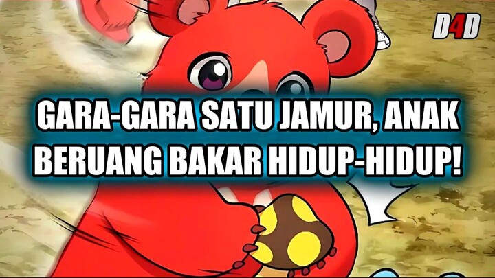 😱 GARA-GARA SATU JAMUR, ANAK BERUANG BAKAR HIDUP-HIDUP! 🍄