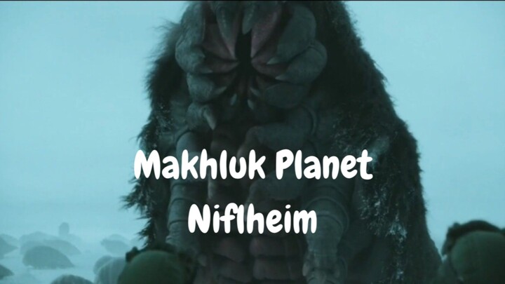 Makhluk Planet Niflheim