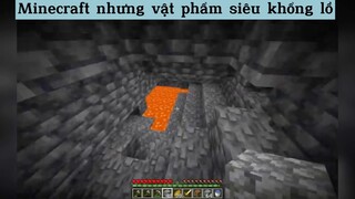 Minecraft nhưng vật phẩm siêu khổng lồ p5
