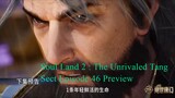 Preview｜Soul Land 2 _ EP46    1080P _ #3DAnimation