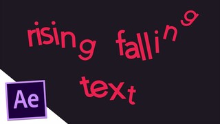 Rising/Falling Text - After Effects Tutorial