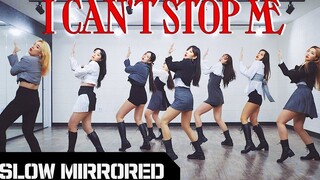 【MTY Teaching Room】TWICE - I CAN'T STOP ME【Slow Version Mirror Cover】