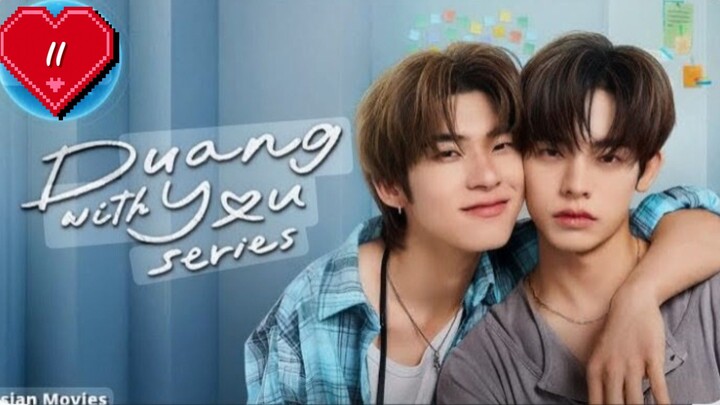 DUANG_WITH_YOU_EP_11_ENG_SUB🐾