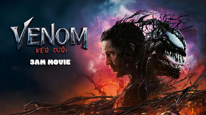 Venom: Kèo Cuối (Venom: The Last Dance) Full HD Thuyết Minh