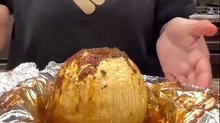 今天的快乐是这个"烤洋葱"给的，吃个烤洋葱给自己吃成“霸王龙”了