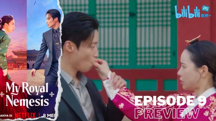 My Royal Nemesis - Ep 9 Sub Indo!