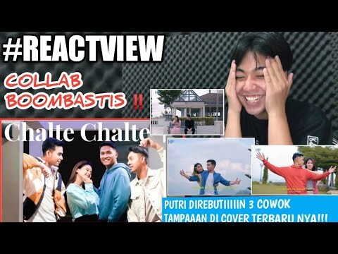 #REACTVIEW | HARI, PUTRI, GUNAWAN, RIDWAN - CHALTE - CHALTE REACTION