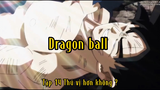 Dragon ball_Tập 14 Thú vị hơn không ?