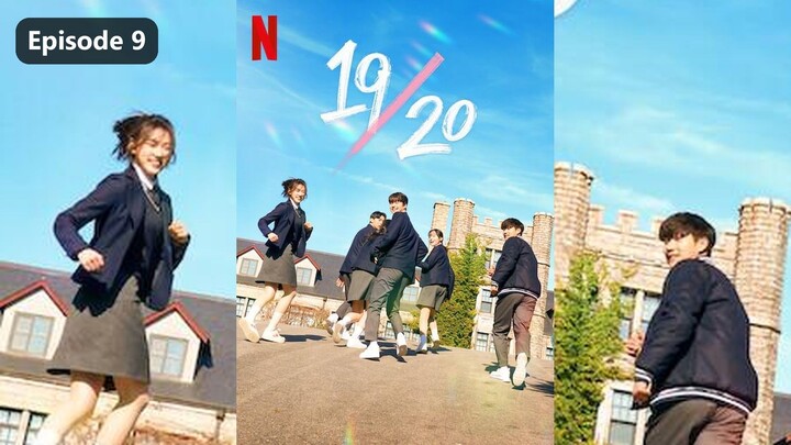 Nineteen to Twenty Season 1 Episode 9 (2023) Sub Indo