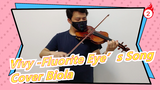 [Vivy -Fluorite Eye’s Song]Sing My Pleasure -Cover Biola_2
