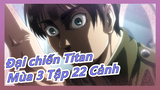 [Đại chiến Titan] Cảnh Mùa 3 Tập 22, Eren tổng tấn công ký ức Titan