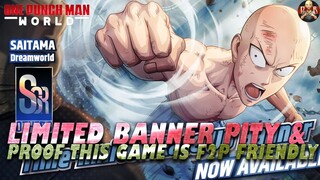 [One Punch Man World] - Limited Banner proves No pity transfer (IMO) & F2P is ABSOLUTELY viable!