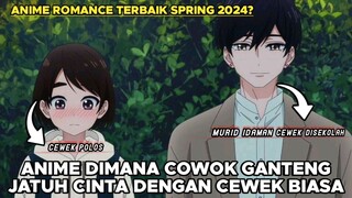 Anime Dimana Cowok Ganteng Menyukai Cewek Biasa!