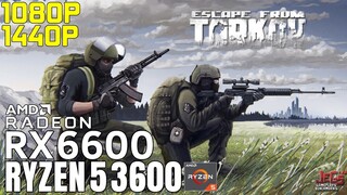 Escape from Tarkov | Ryzen 5 3600 + RX 6600 | 1080p, 1440p benchmarks!