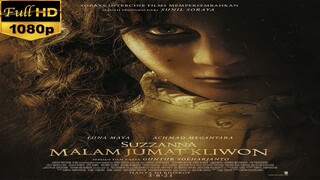 Suzzanna Malam Jumat Kliwon (2023) English Sub